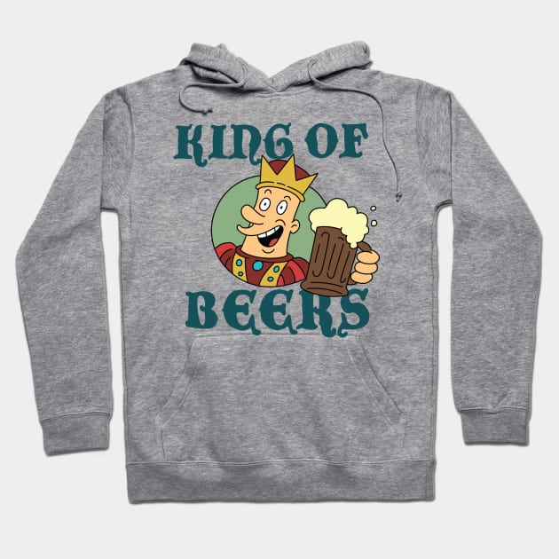 King of Beers Hoodie by saintpetty